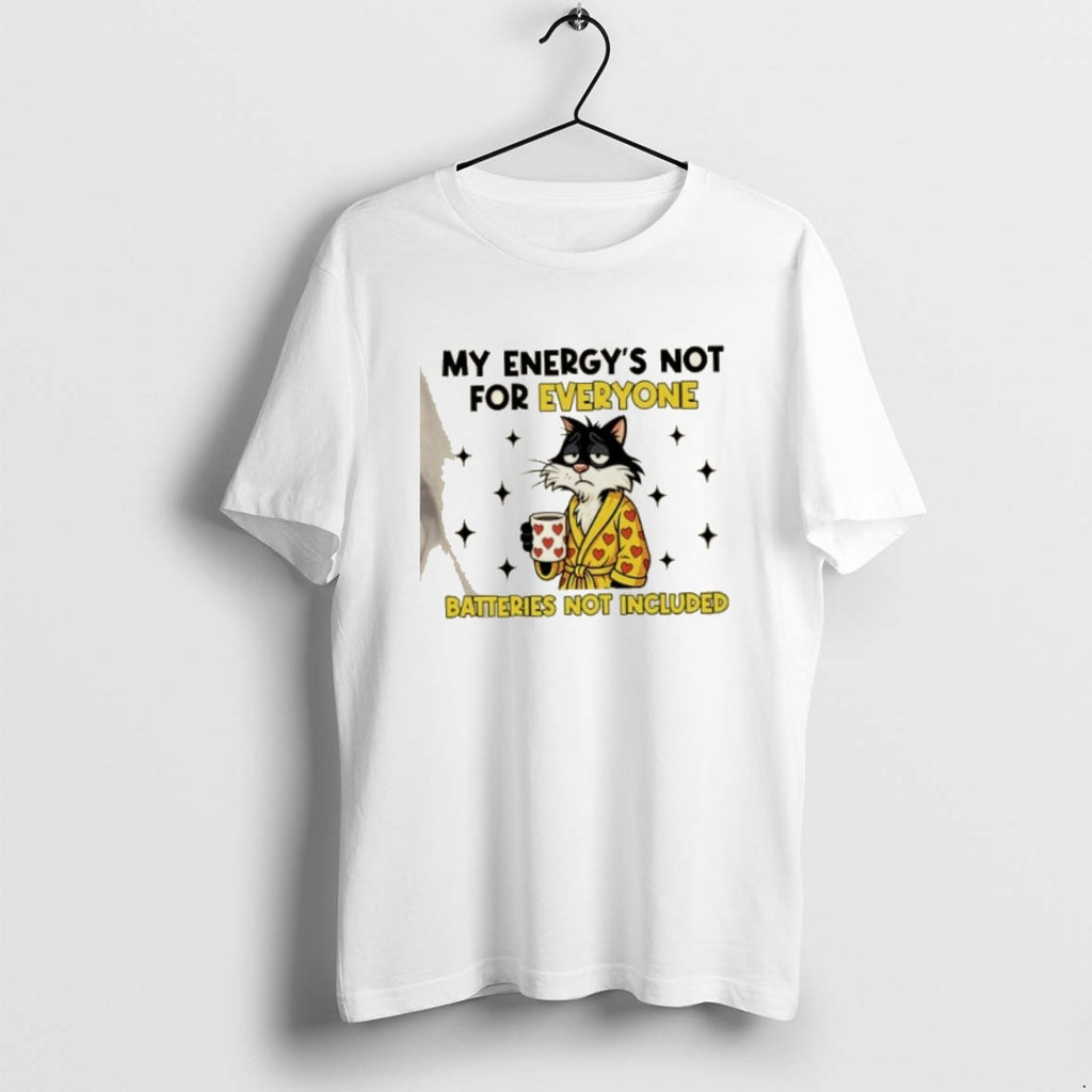 Official Cat My Energys Not For Everyone Batteries Not Included