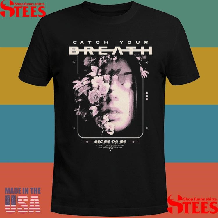 Catch Your Breath Shame On Me Floral Shirts