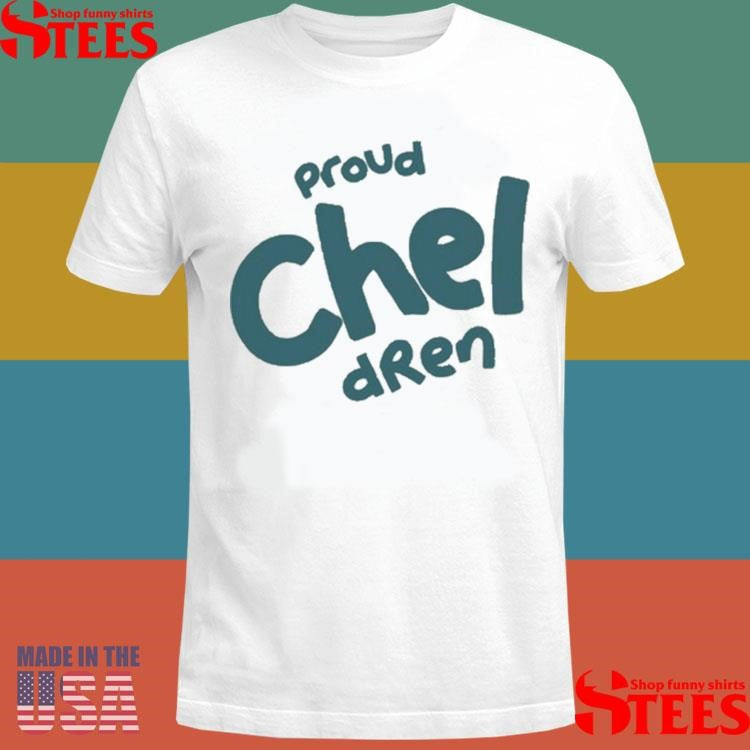 Chel Diokno Proud Chel Dren Shirts