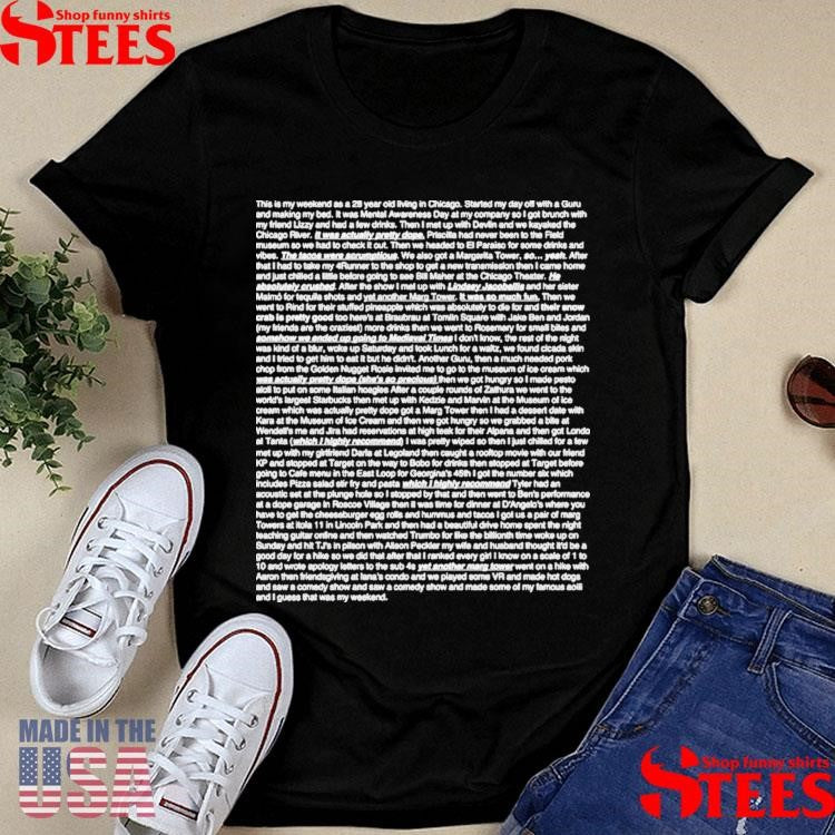 Chicago Weekend Shirts