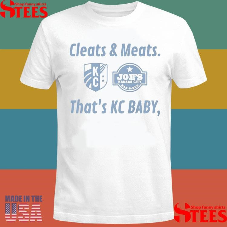 Cleats Meats That’s Kc Baby T-shirt