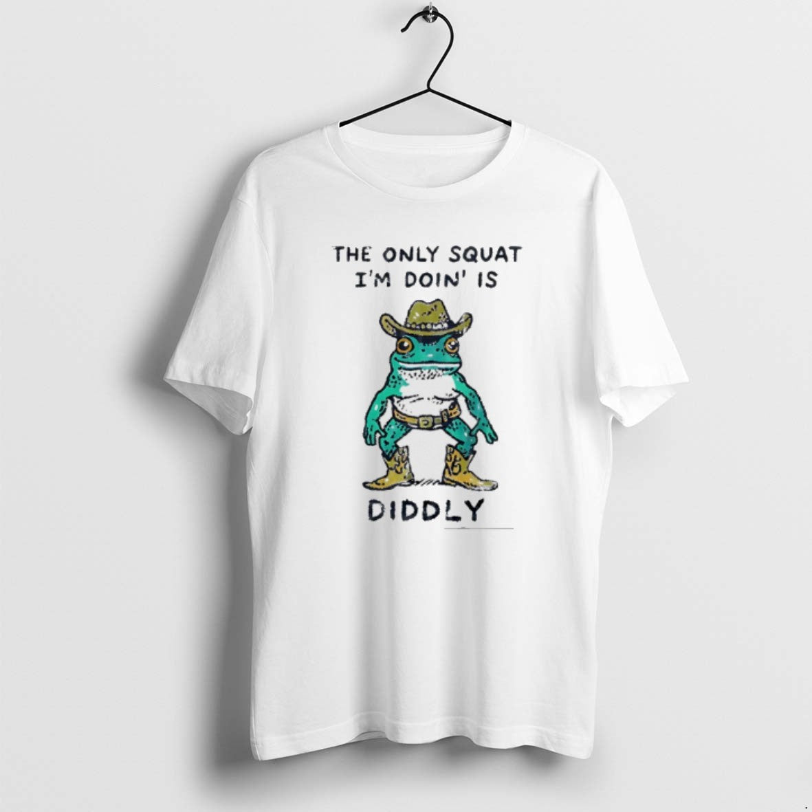 Official Cowboy Frog The Only Squat Im Doing Is Diddly Meme
