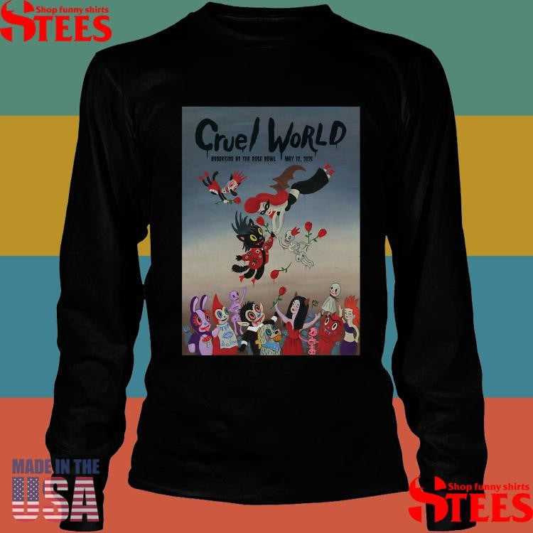 Cruel World Brookside Golf Course, Pasadena, Ca May 17 2025 Tour Poster Shirts