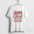 Official Dear Santa I Tried To Be Good But I Guess I Take After My