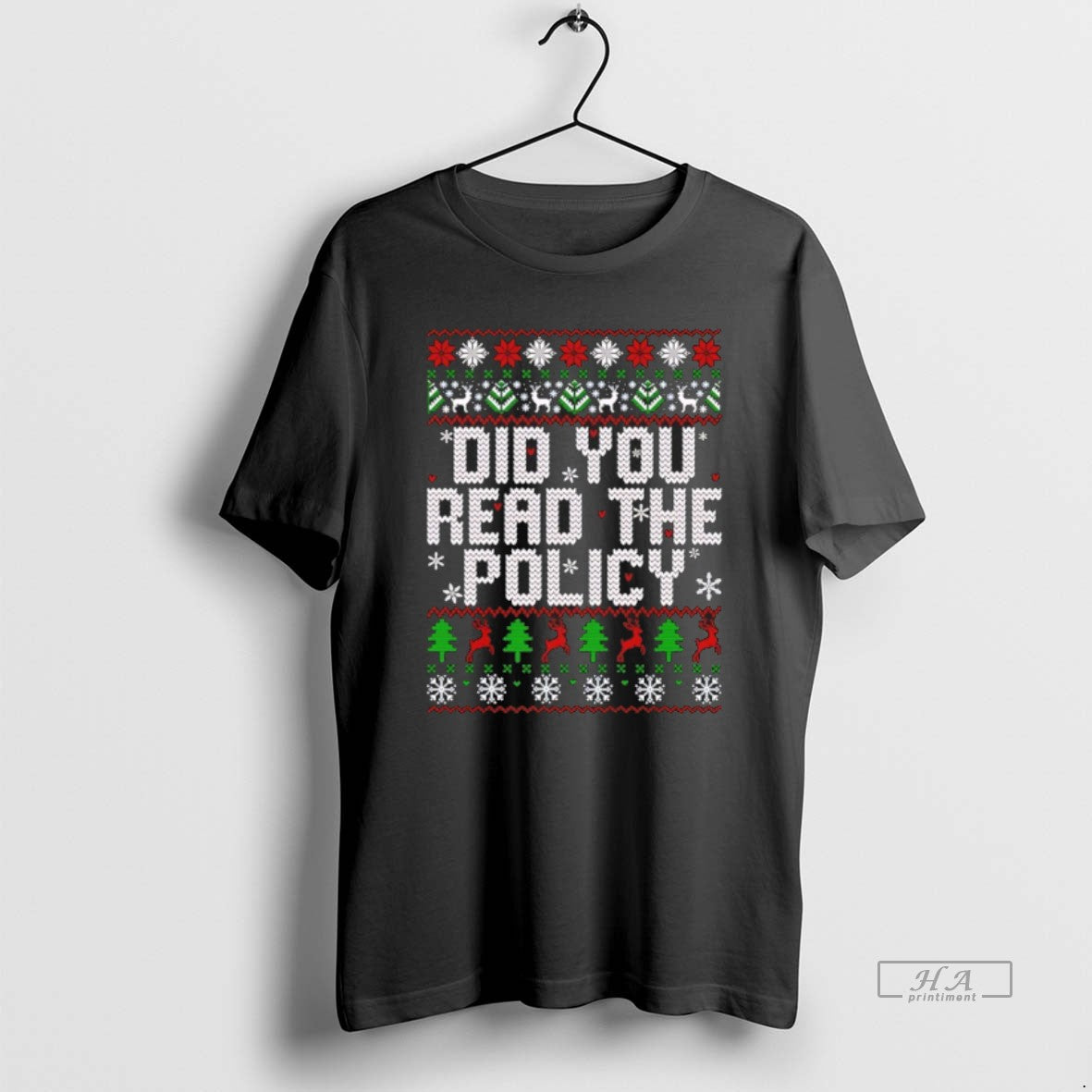 Official Did You Read The Policy Ugly Christmas