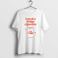 Official Diet Coke I Need A Fridge Cigarette
