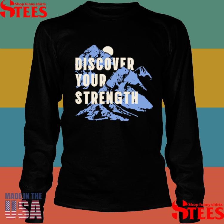 Discover Your Strength Help For Heroes Shirts
