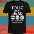 Dollz In My Head Cute Little Demons In Pink Instead T-shirts