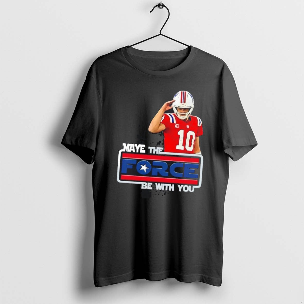 Official Drake Maye The Force Be With You Ne Patriots