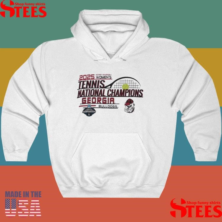 Eorgia Bulldogs Champion 2025 Ncaa Division I Women’s Tennis National Champions Shirts