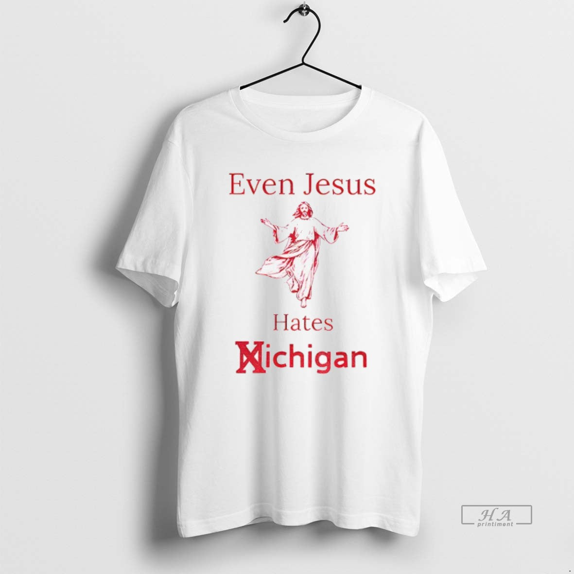 Official Even Jesus Hates Michigan Osu Ohio State