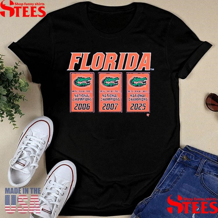 Florida Basketball 2025 Ncaa Champions Banners Shirts