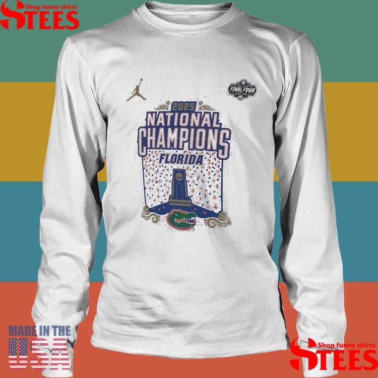 Florida Gators 2025 Ncaa Men’s Basketball National Champions Expressive Shirts