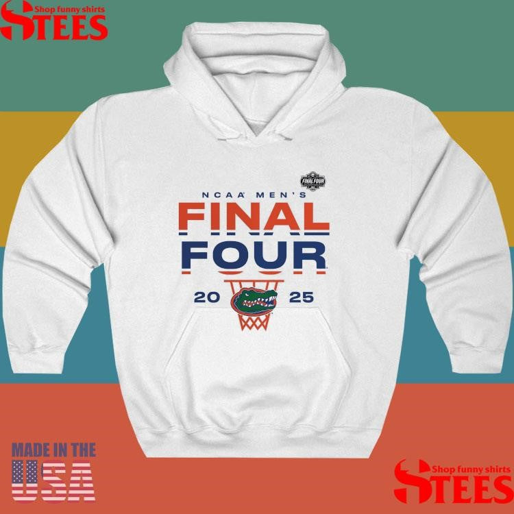Florida Gators 2025 Ncaa Men’s Basketball Tournament March Madness Final Four Lay Up Shirts