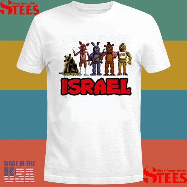 Fnaf Five Nights At Freddy Israel T-shirt