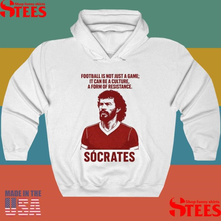 Football Is Not Just A Game It Can Be A Culture A Form Of Resistance Socrates T-shirt