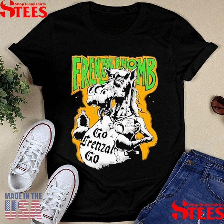 Frenzal Rhomb Go Frenzal Go Not Very Clean Horse Shirts