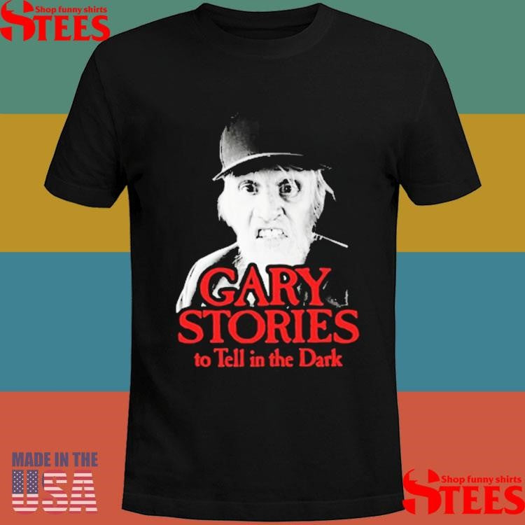 Gary Stories To Tell In The Dark T-shirt