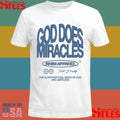 God Does Miracles Nhim T-shirt