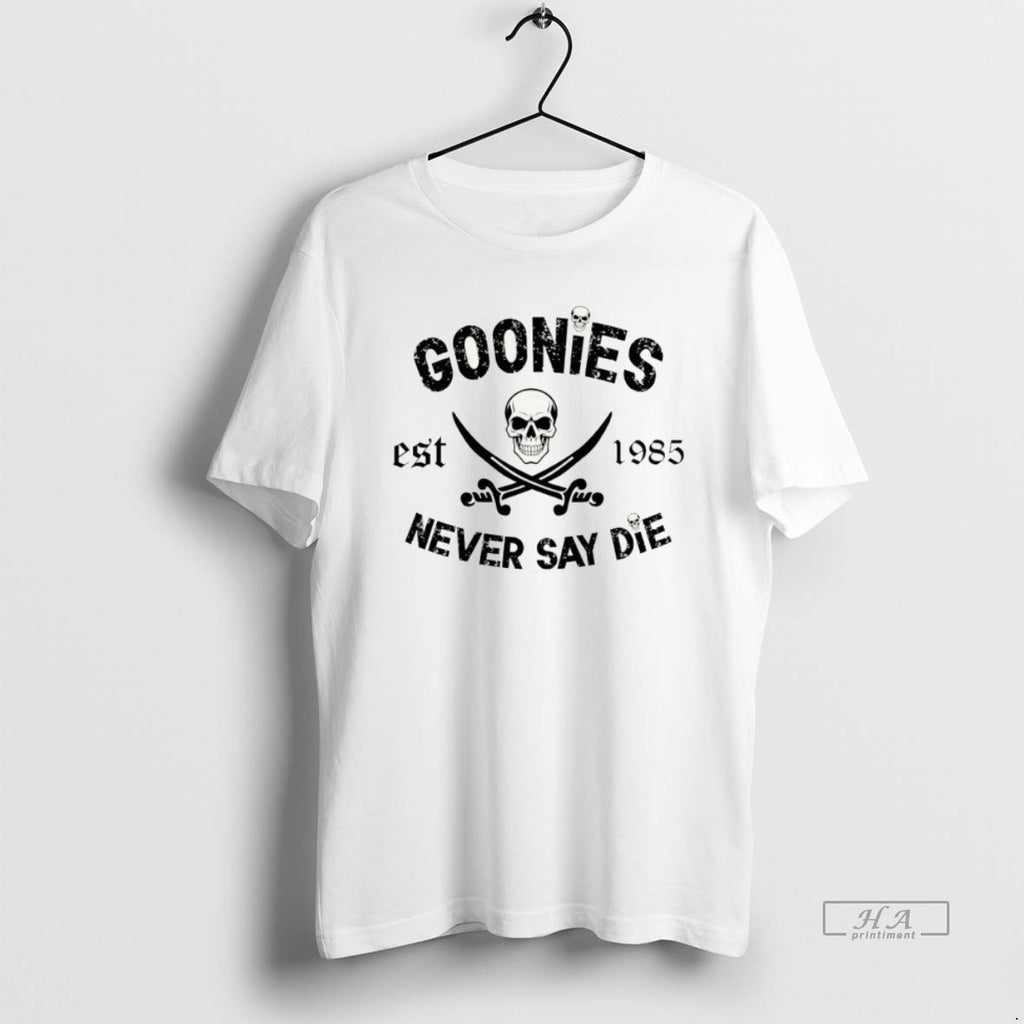 Official Goonies Never Say Die Est 1985