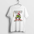 Official Grinch I May Not Put The Sparkle In Your Eyes But Ill Definitely Put
