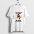 Official Grinch It Takes Real Skill To Choke On Air Fall Up Stairs And Trip