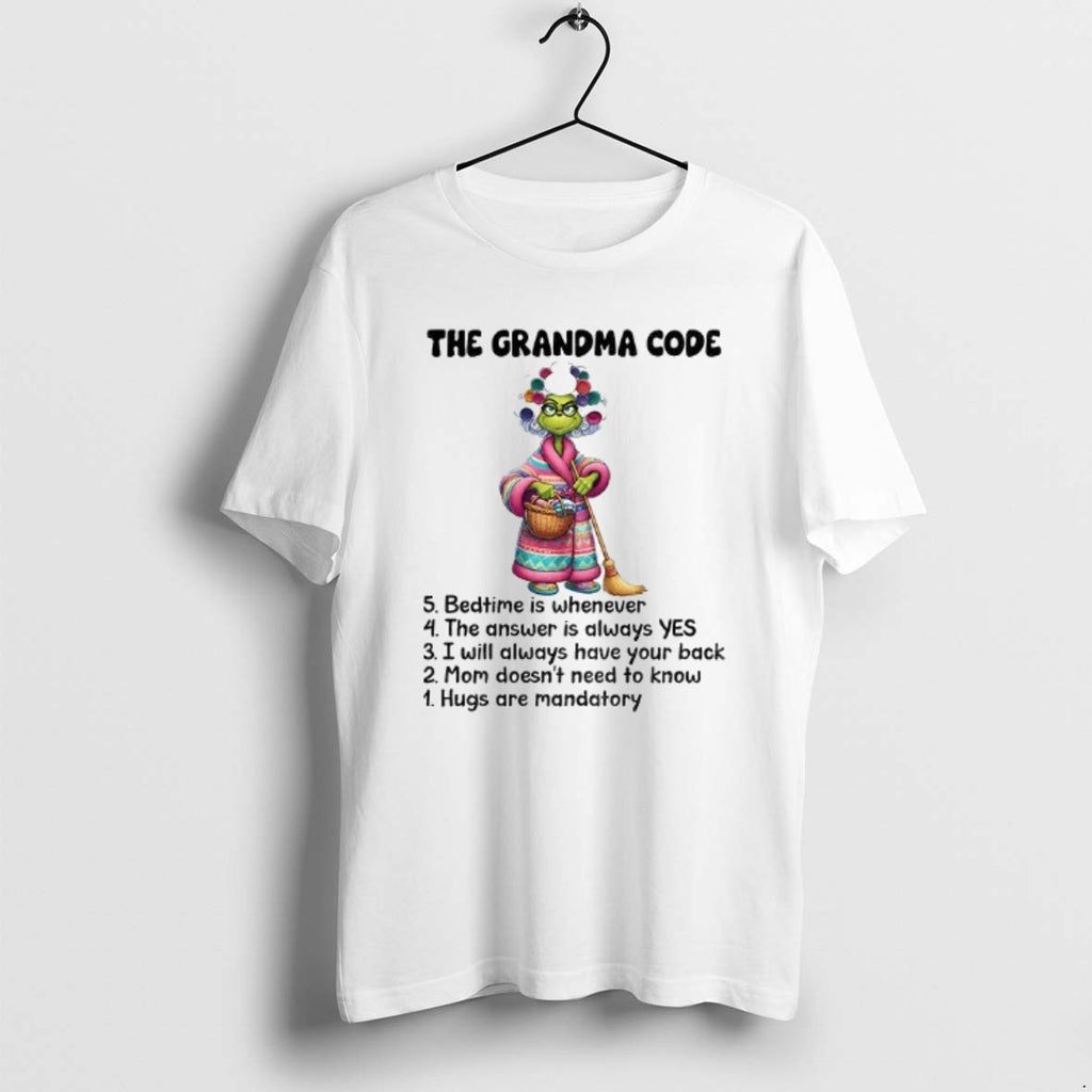 Official Grinch The Grandma Code Bedtime Is Whenever The Answer Is Always Yes I Will