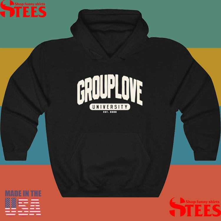 Grouplove College University Est 2008 Shirts
