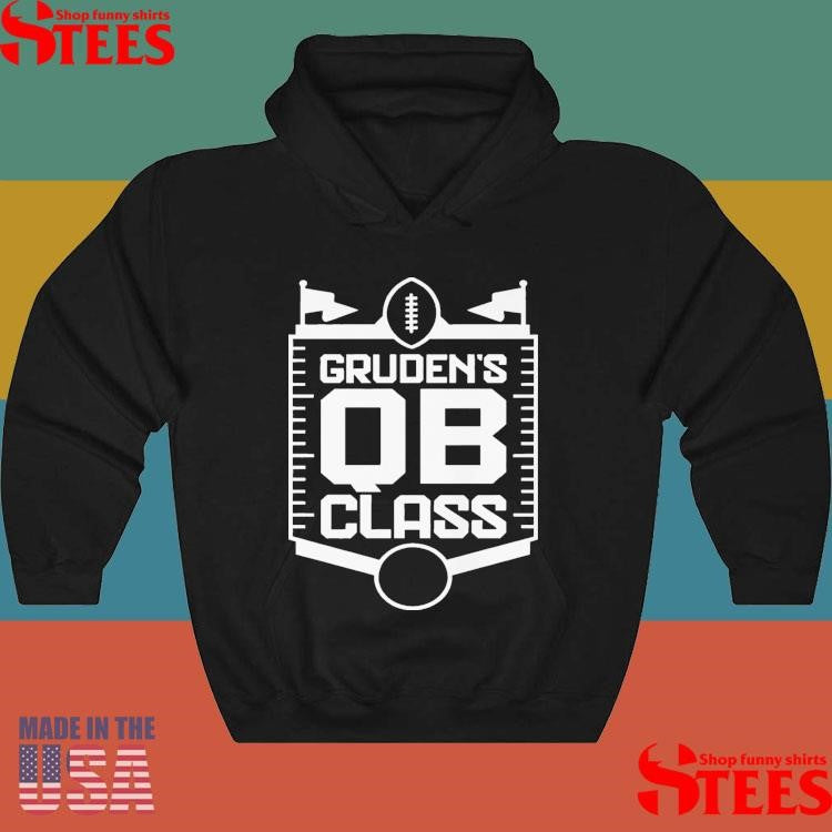 Grudens Qb Class T-shirt