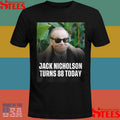 Happy 88th Birthday To The Legendary Jack Nicholson Shirts