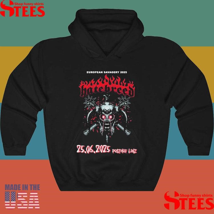 Hatebreed European Savagery 25 06 2025 Posthof Linz Shirts
