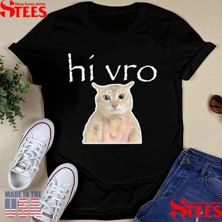 Hi Vro Meimei Shirts