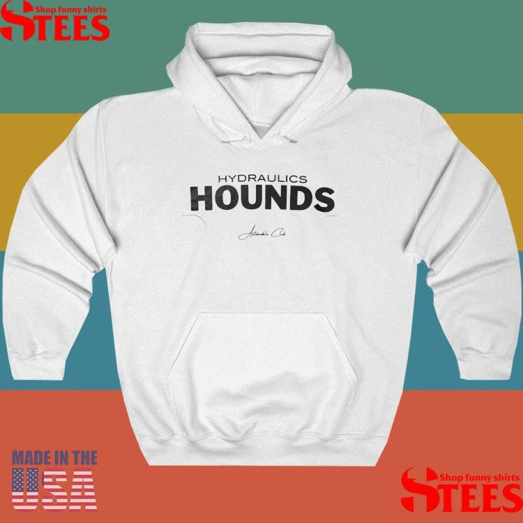 Hydraulics Hounds Super Shirts