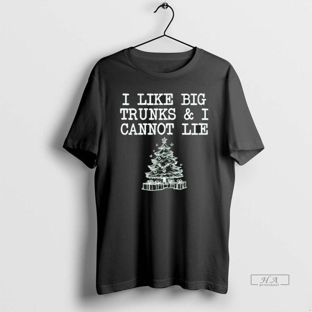 Official I Like Big Trunks And I Cannot Lie Funny Christmas