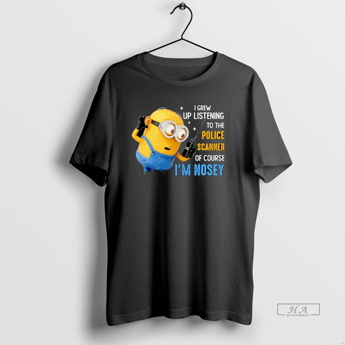 Official I Grew Up Listening To The Police Scanner Of Course Im Nosey Minion Christmas