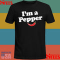 I’m A Pepper T-shirts