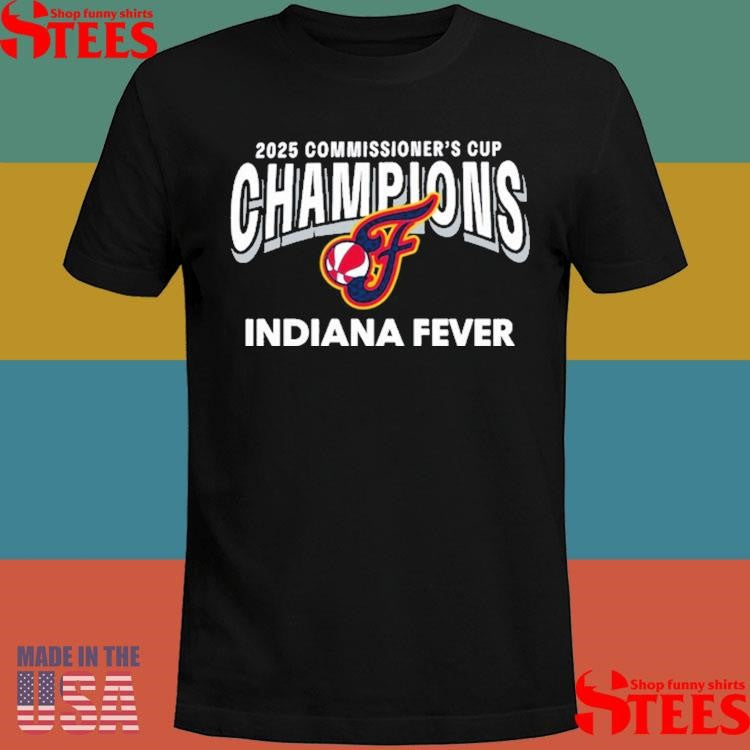 Indiana Fever 2025 WNBA Commissioner’s Cup Champions T-shirt