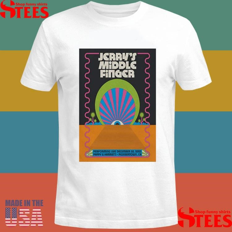 Jerry’s Middle Finger Dec 20 2025 Pappy And Harriet’s T-shirt