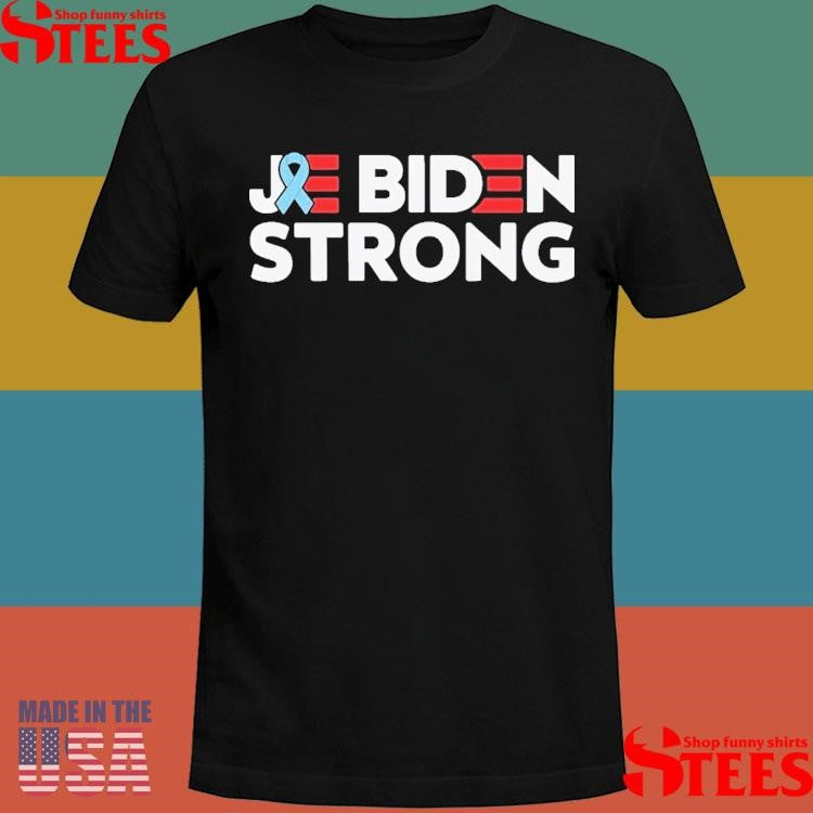 Joe Biden Cancer Support Shirts
