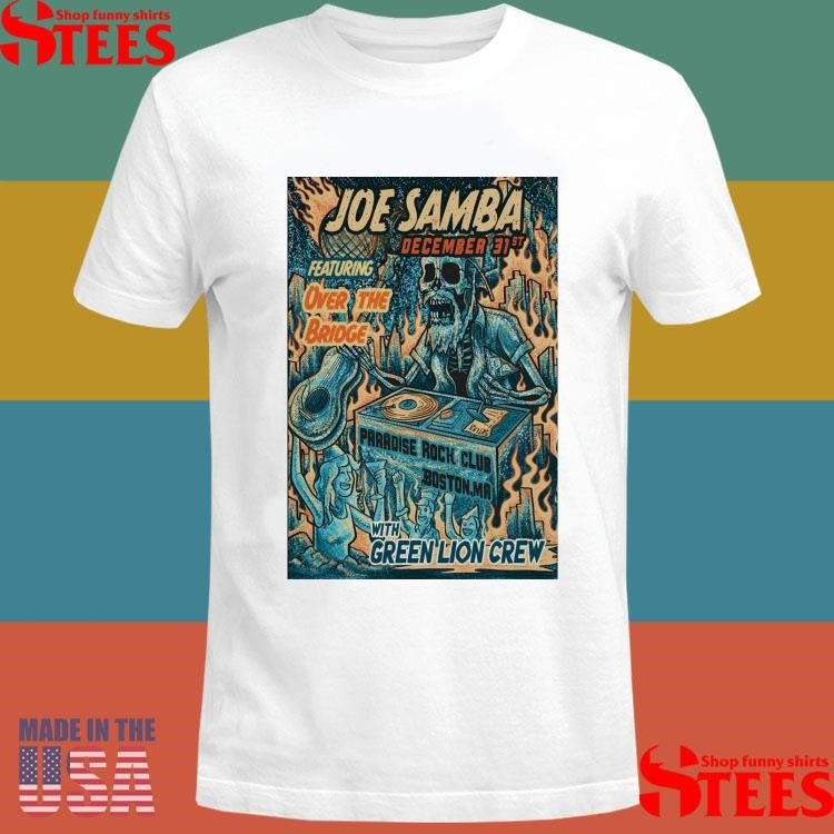 Joe Samba December 31 2025 Paradise Rock Club Boston Ma T-shirt