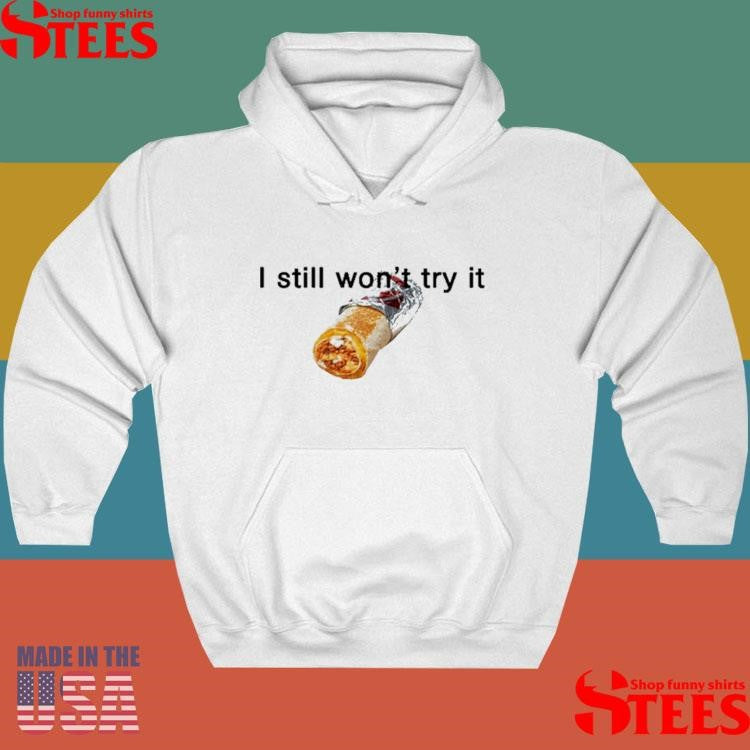 Jokic Taco Bell I Still Won’t Try It T-shirt