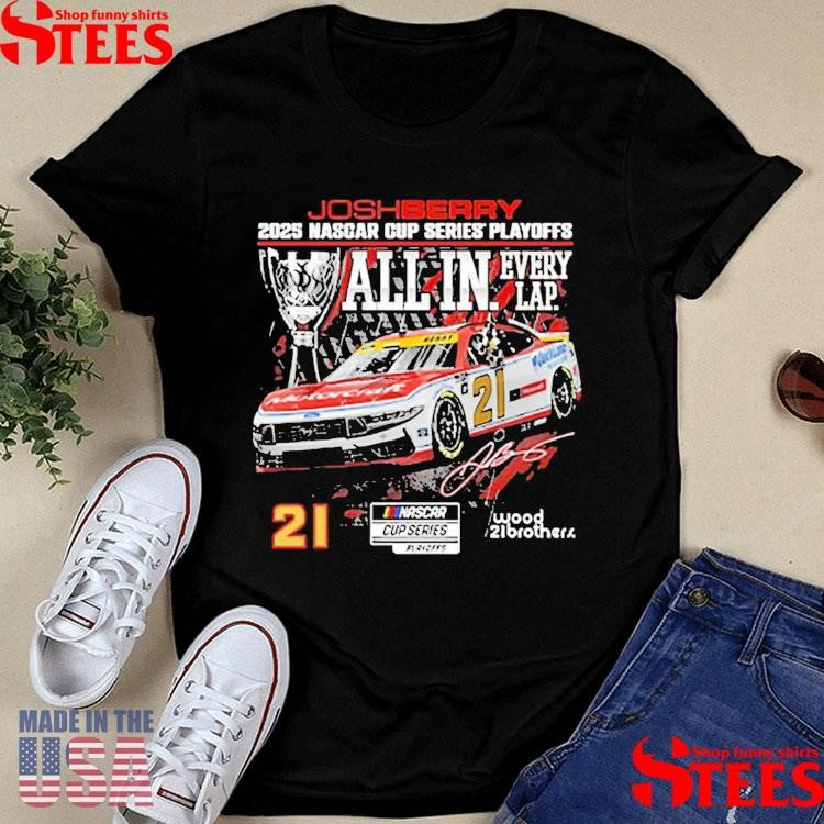 Josh Berry Checkered Flag Sports 2025 Nascar Cup Series Playoffs Ford Motorcraft All In T-shirts