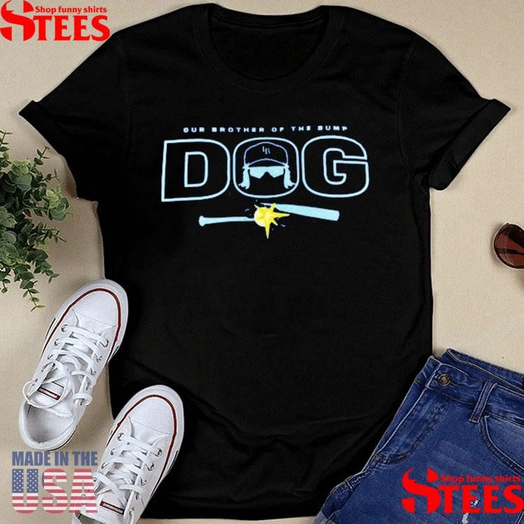 Junior Caminero Rays Our Brother Of The Bump Dog T-shirts