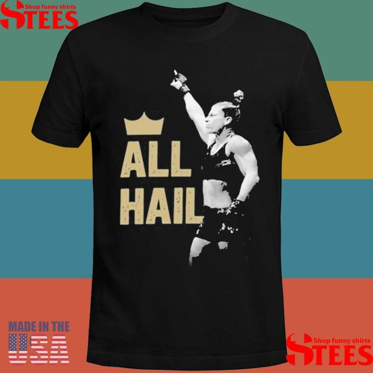Kayla Harrison All Hail Shirts