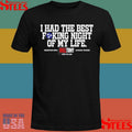 Kill Tony Best I Had The Best Fucking Night Of My Life Shirts