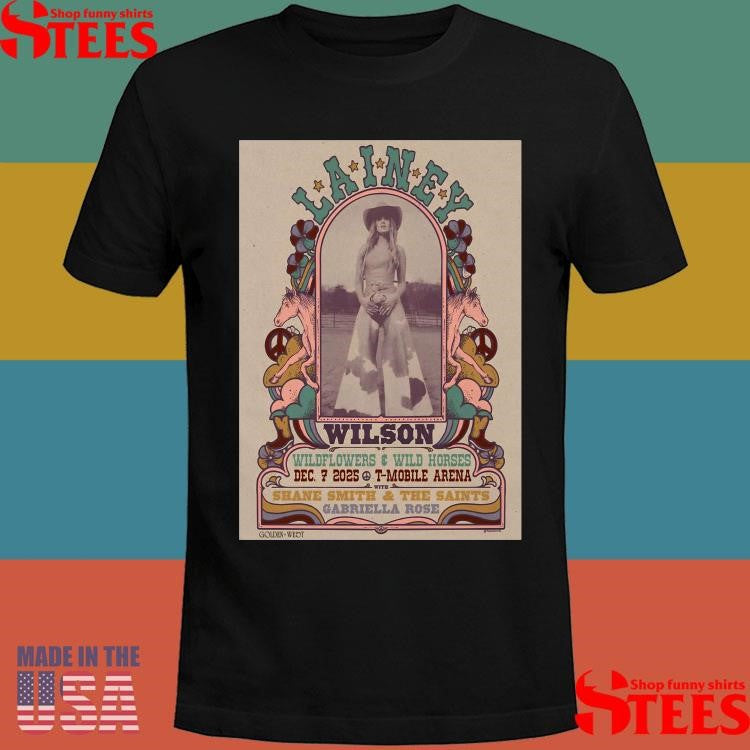 Lainey Wilson At T-mobile Arena On December 7 2025 Wildflowers & Wild Horses Shirts