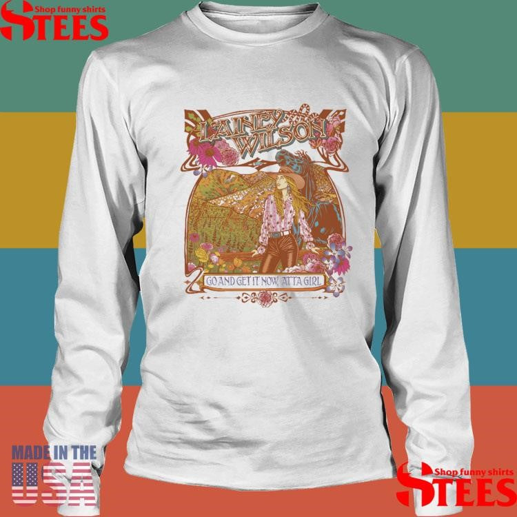 Lainey Wilson Atta Girl Shirts