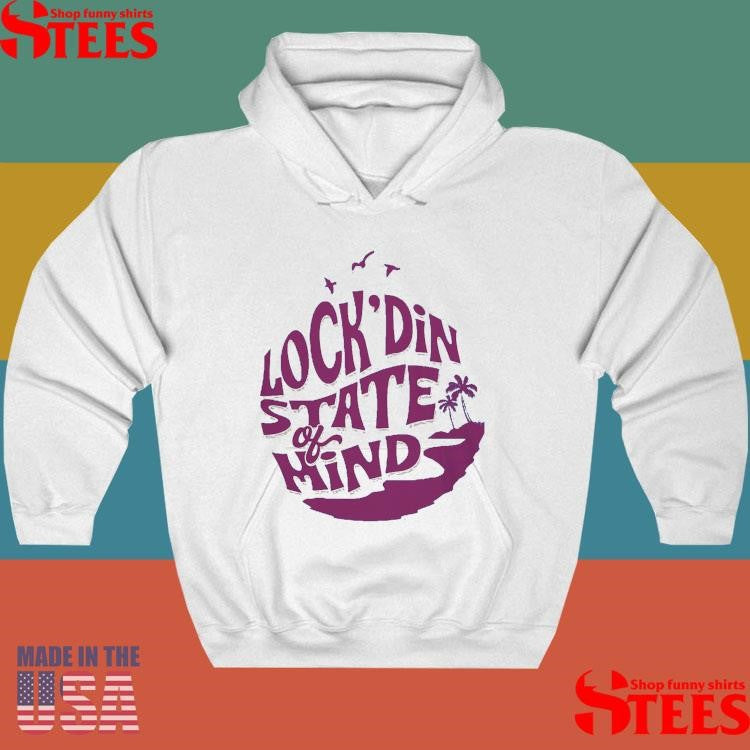 Lock’din State Of Mind T-shirt