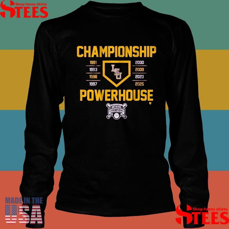 Lsu Baseball Championship Powerhouse 2025 T-shirt