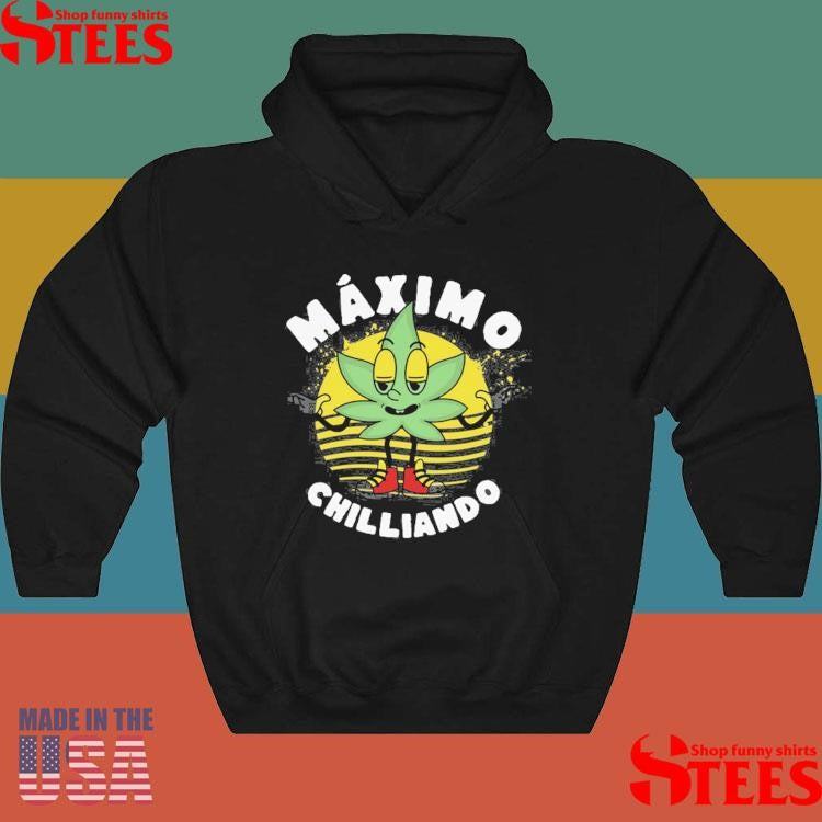Máximo Chilliando Cannabis T-Shirt